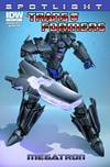 TRANSFORMERS SPOTLIGHT MEGATRON ONE SHOT #1